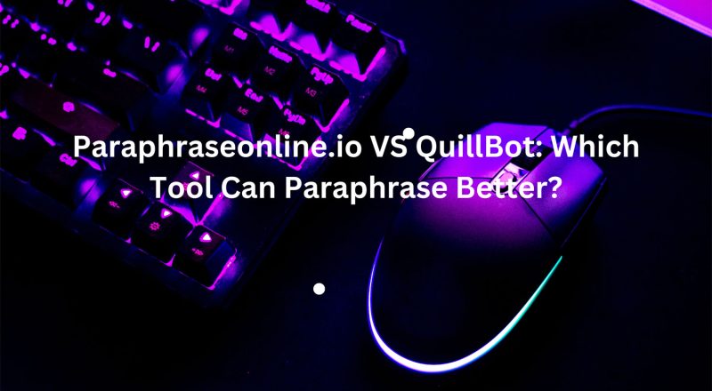 Paraphraseonline.io VS QuillBot
