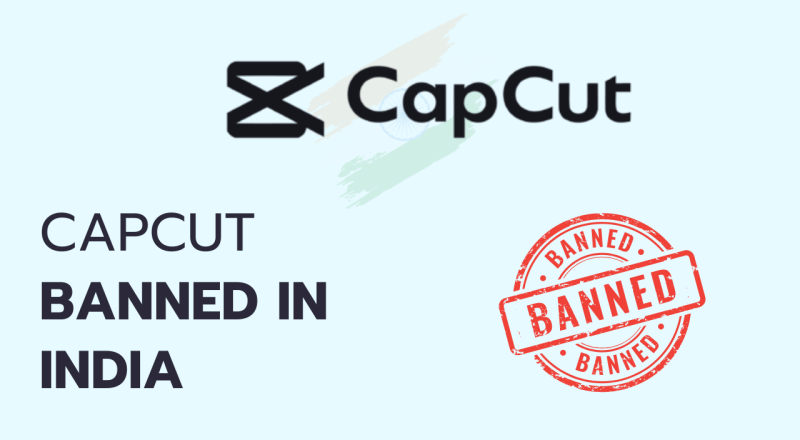 capcut banned in India